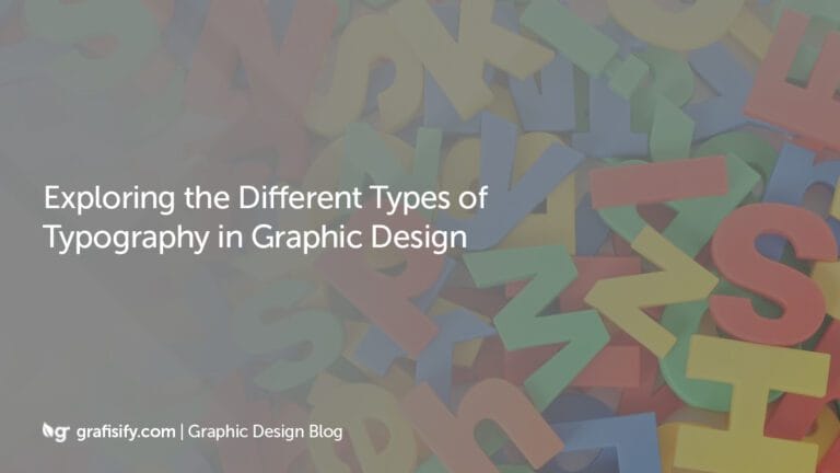 Graphics Text Types Exploring the Different Types of Typography in Graphic Design - Grafisify
